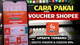 Kode Voucher Shopee 9.9 Diskon 99% Terbaru | Begini Cara Pakai Vouchernya