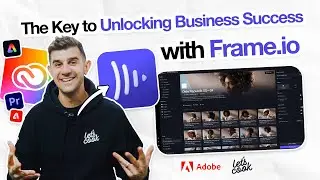 Premiere Pro: The Key to Unlocking Business Growth using Frame.io with Chris Grubisa