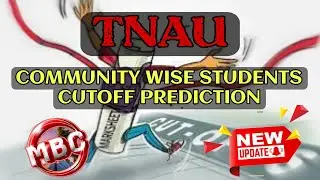 TNAU | MBC | Community Wise Students Cutoff Prediction | CUTOFF RANGE | DR.DK AGRI EXPERT | 2022