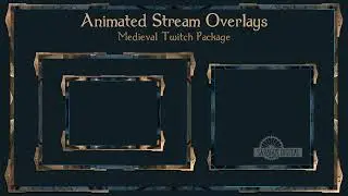 Fantasy Twitch Overlay, Animated Borders, Chats, Backgrounds, Medieval, Dark Aesthetic, Minimalism