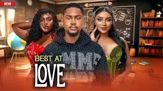 BEST AT LOVE 1&2 (BEST OF EVANNY PATRICK,CLITON JOSHUA,CHONSO ARUBAYA) 2025 LATEST FULL MOVIES
