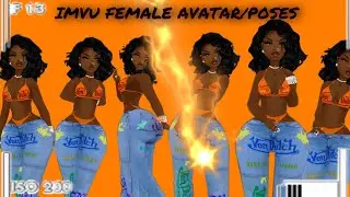 IMVU FEMALE AVATARS/POSES !