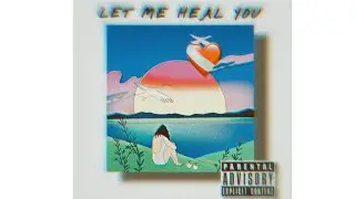 Let me heal you - ??? & !!! | Prod by @LOOPGOONZ BEATS  .