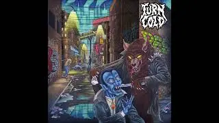 Turn Cold - Violent Breed 2025 (Full Album)