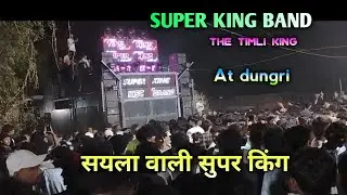 Super king band Almawadi ll At dungri ll The timli king सयला वाली सुपर किंग 6/1/2026