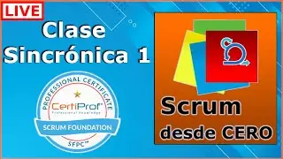 #ENVIVO Curso SCRUM desde CERO | Clase Sincrónica 01 | Buhoos