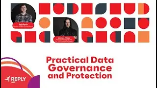 Practical Data Governance and Protection - Why It Matters | Webinar on Demand