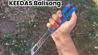 KEEDAS Balisong Review!