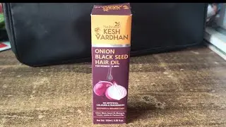 Kesh vardhan Onion Black seed hair oil define by Dr Shbbir 