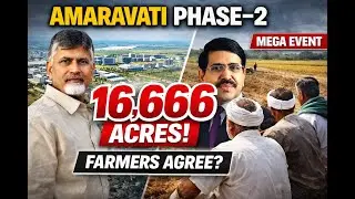 Amaravati Capital Gets New Life! Phase-2 Land Pooling Explained | Big Projects Ahead