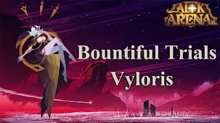 AFK Arena - Bountiful Trials - Vyloris