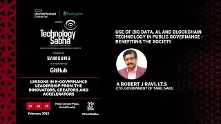 A Robert J Ravi, CTO, Government of Tamil Nadu | TechSabha Kochi | 24th Feb 2023