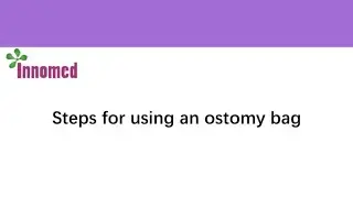 Steps for using an ostomy bag
