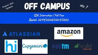 Off-Campus Drive August Update 2021 |  Batch 2020/2021/2022/2019  | Jobs | Kunal Garg