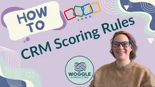 Zoho CRM Scoring Rules