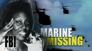 The Search For Marine Capt. Shirley Russell | The FBI Files