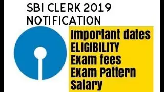 #SBI SBI clerk 2019 notification full details