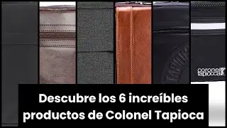 【Coronel tapioca】Descubre los 6 incre&iacute;bles productos de Colonel Tapioca