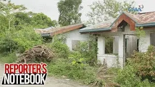Reporter's Notebook: Isang housing project sa Iloilo, hindi napapakinabangan!
