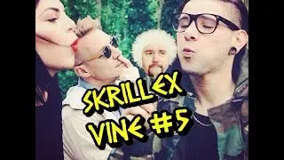 Skrillex Vine Compilation | Funny Moments | #5
