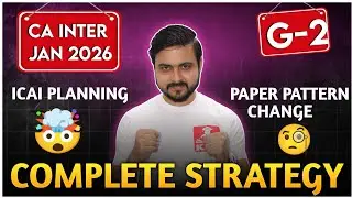 CA Inter Group 2 Complete Strategy ABC Analysis - Big Changes Expected 