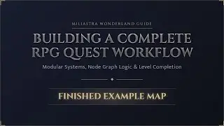 Building a Complete RPG Quest Workflow &ndash; Epilogue: Finished Example Map