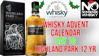 Highland Park 12 Year Viking Honour | Whisky Advent 2021 (Day 10)