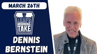Dennis Bernstein on Leafs' Playoff Outlook, Atlantic Race & Marner to LA?