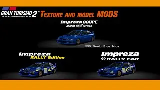 GT2 Modding - Subaru Impreza 22B, WRC97, & WRC99 Overhaul