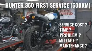 First Service of Hunter 350 ( 500 km ) 🛠️ | First Service Cost 💰