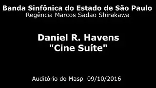 Banda Sinf&ocirc;nica do Estado de S&atilde;o Paulo - Daniel Havens - Cine Suite