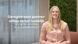 Geregistreerd partnerschap en het huwelijk - Wat zijn de verschillen en de overeenkomsten?