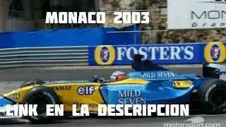 M&oacute;naco 2003 carrera completa
