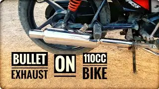 Bullet Exhaust On 110Cc Bike