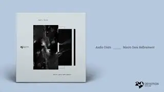 Audio Units - Numerical Stimuli (Original Mix) [Devotion Records]