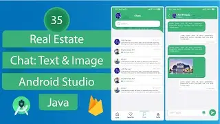 Приложение для недвижимости - 35 чатов - Android Studio - Java