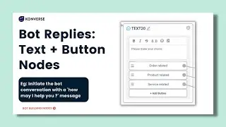Bot Replies: Text + Button Nodes: Konverse AI | No code bot builder
