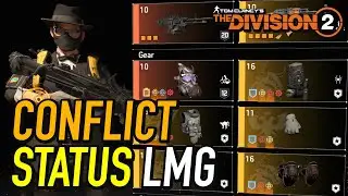 The Division 2 / PVP CONFLICT / STATUS LMG BUILD / IRON LUNG