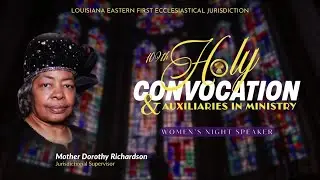 The 109th Holy Convocation/AIM Conference - Women’s Night Service
