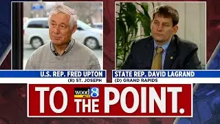To The Point: Rep. Fred Upton, State Rep. David LaGrand on new legislative year
