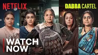 Dabba Cartel | Watch Now | Shabana Azmi, Jyothika, Sai Tamhankar, Gajraj Rao