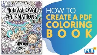 How to Create a PDF Coloring Book Using PLR.me