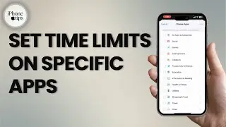 Set Time limit on Specific Apps on IPHONE