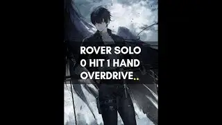 Rover Solo No Hit One Hand TOA Overdrive Crownless | Wuthering Waves