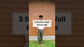 3 Stylish wall poses 📸 #photoshoot #photography #poses #vibes #viralshort #max