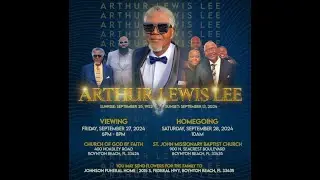 HOMEGOING CELEBRATION / ARTHUR LEWIS LEE