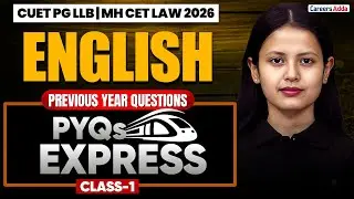 CUET PG LLB And MH CET LAW 2026 English PYQs Class 1 For Law Entrance Exams Prep | PYQs Express