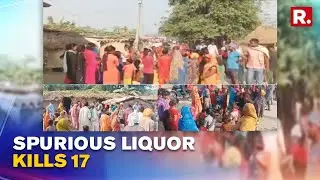 Bihar Hooch Tragedy: 17 Killed in 2 Separate Incidents After Consumption of Spurious Liquor