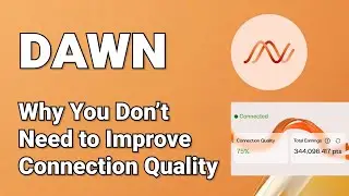 Dawn Airdrop: Connection Quality