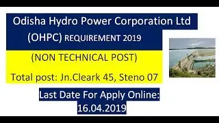 Odisha Hydro Power Corporation Ltd (OHPC) REQUIREMENT 2019